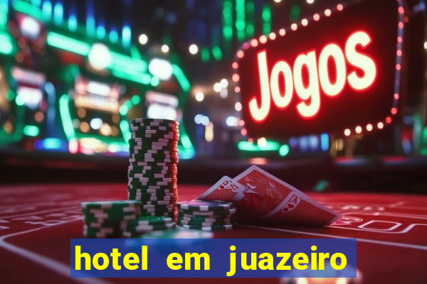 hotel em juazeiro da bahia